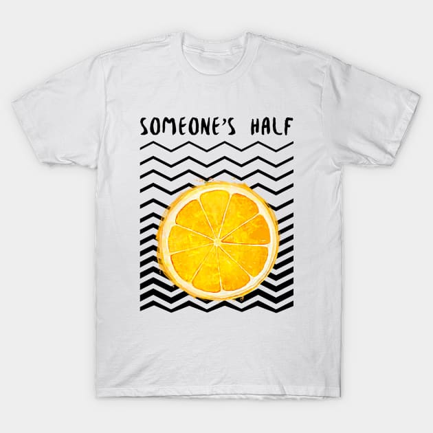 Someone’s Half Orange Slice T-Shirt by Soba Wave Studio